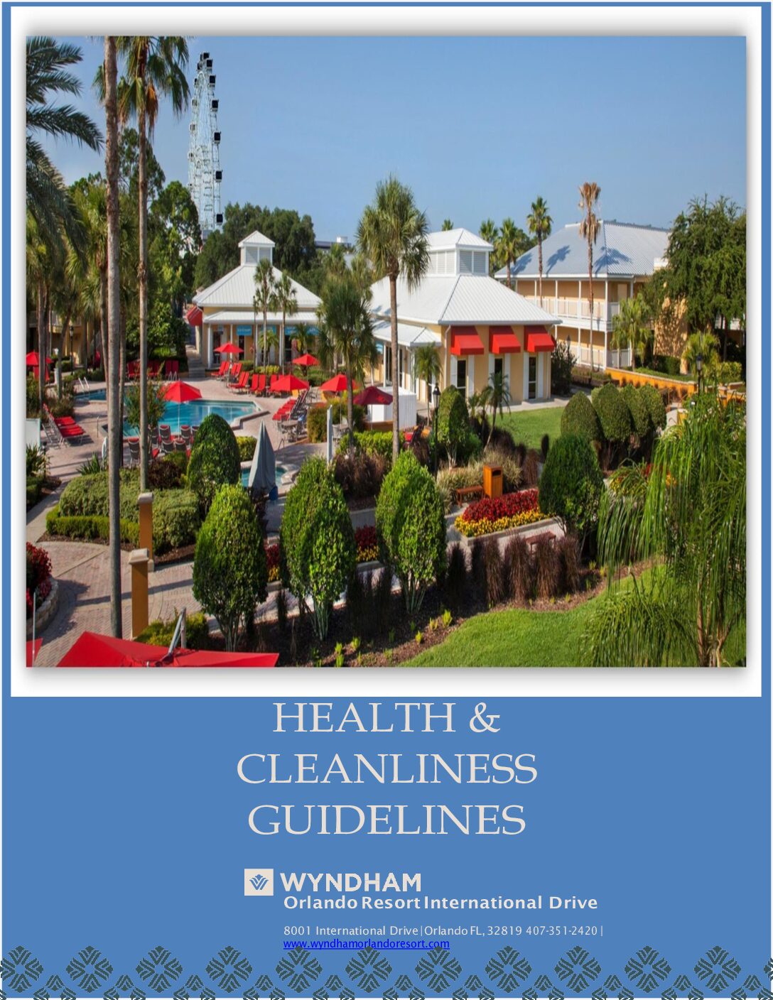 Wyndham Orlando Health and Cleanliness Guidelines 6.3.20